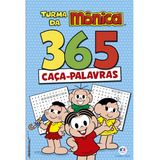 Turma Da Mônica 365 Caça palavras De Blanca Alves Barbieri Paloma 365 Caça Palavras Editorial Ciranda Cultural Editora E Distribuidora Ltda Capa Mole Em Português 2021