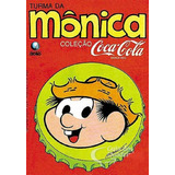 Turma Da Monica Coca Cola - Chico Bento - Editora Globo