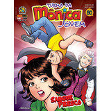 Turma Da Monica Jovem