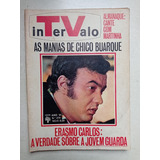 Tv Intervalo Nº 279 - 1968 - Erasmo Carlos, Chico Buarque