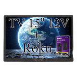 Tv Led Hd 15 Polegadas Roku Portátil Caminhão Trailer 12v