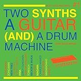 Two Synths, A Guitar (and) A Drum Machine – Post Punk Dance Vol.1 [disco De Vinil]