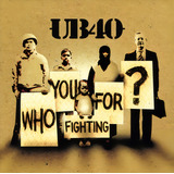 Ub40 Por Quem Você Está Lutando Versão Padrão Do Álbum Em Cd