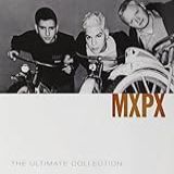 Ultimate Collection  The  MxPx    2 CD