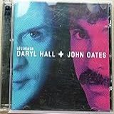 Ultimate Daryl Hall John Oates Audio CD