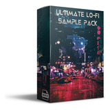 Ultimate Lofi Hip Hop Sample Pack