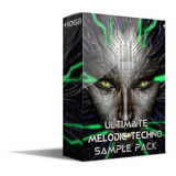 Ultimate Melodic Techno Sample Pack