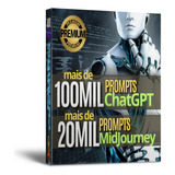Ultra Pack 100mil Prompts Chatgpt + 20mil Prompt Midjourney