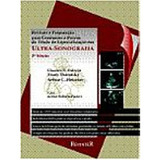 Ultra Sonografia - Revisão E Preparação Para Concursos E Pro