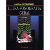 Ultra sonografia Geral Vol1