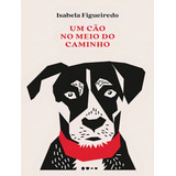 Um Cao No Meio