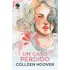 Um Caso Perdido (vol. 1 Hopeless), De Hoover, Colleen. Hopeless (1), Vol. 1. Editorial Editora Record Ltda., Capa Mole Em Português, 2022