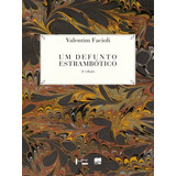 Um Defunto Estrambotico 