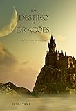 Um Destino De Dragões Livro 3 O Anel Do Feiticeiro 
