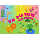 Um Dia Feliz Para