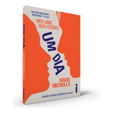 Um Dia Vinte Anos Duas Pessoas De Nicholls David Editora Intrínseca Ltda vintage Books Usa Capa Mole Edição Livro Brochura Em Português 2011