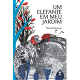 Um Elefante Em Meu