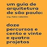 Um Guia De Arquitetura De São