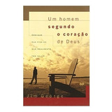 Um Homem Segundo O Coração De