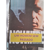 Um Homem Sem Passado Seriado Antigo