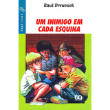 Um Inimigo Em Cada