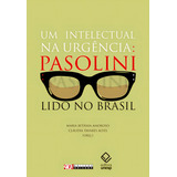 Um Intelectual Na Urgencia