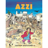 Um Outro País Para Azzi, De Garland, Sarah. Editorial Editora Pulo Do Gato Ltda,frances Lincoln Children's Books, Tapa Dura En Português, 2012