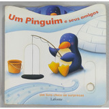 Um Pinguim E Seus Amigos De Claudine Gevry Pela Lafonte (2007)