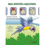 Uma Aventura Amazonica