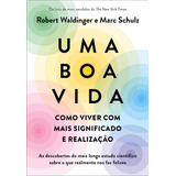 Uma Boa Vida
