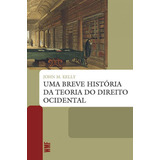 Uma Breve História Da Teoria Do