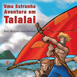 Uma Estranha Aventura Em