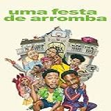 Uma Festa De Arromba
