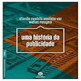 Uma História Da Publicidade