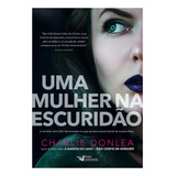Uma Mulher Na Escuridao