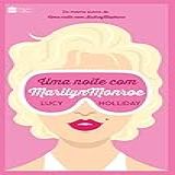 Uma Noite Com Marilyn