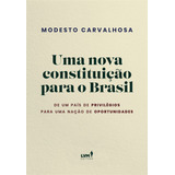 Uma Nova Constituicao Para