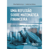 Uma Reflexao Sobre Matematica