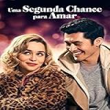 Uma Segunda Chance Para Amar