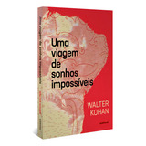 Uma Viagem De Sonhos