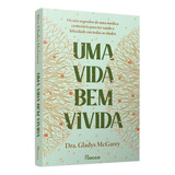 Uma Vida Bem Vivida