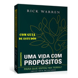 Uma Vida Com Propósito  Cristão  Vida  Família  Evangélico  De Rick Warren  Editora Vida  Capa Mole Em Português  2018