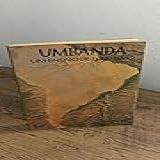 Umbanda - Um Ensaio De Ecletismo
