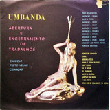 Umbanda Lp Abertura E Encerramento De Trabalhos 16934