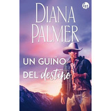 Un Guiño Del Destino - Palmer Diana (papel)