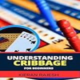 Understanding Cribbage For Beginners