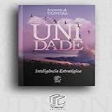 UNIDADE - Inteligência Estratégica