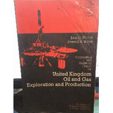 United Kingdom Oil And Gas Exploration And Production De 