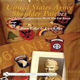 United States Army Shoulder Patches And Related Insignia 41st Division To 106th Division