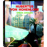 Urban Jungles De Hohenlohe Hubertus Von Editora Paisagem Distribuidora De Livros Ltda Capa Dura Em Francés alemán italiano español 2008